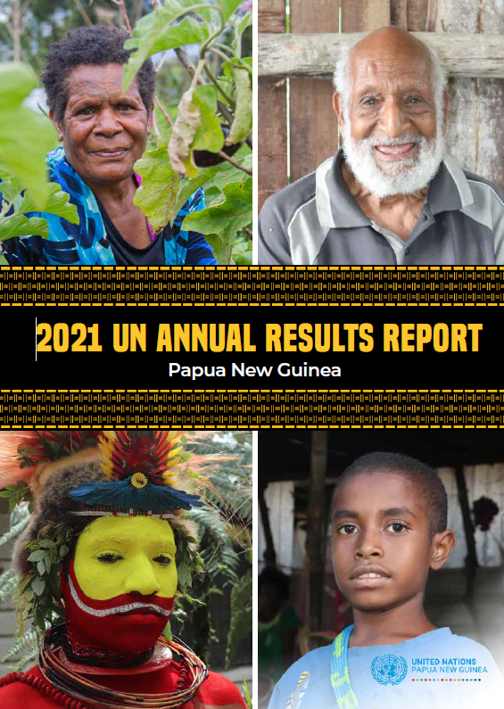Annual Results Report 2021_United Nations in Papua New Guinea