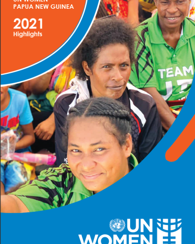 UN Women Papua New Guinea 2021 Highlights